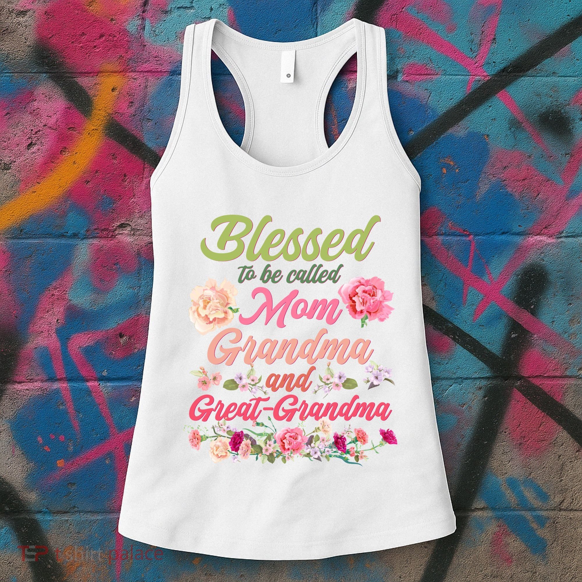 Cute Flower Blessed To Be Called Mom Grandma And Great Grandma Women's Tank Top