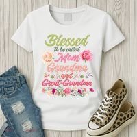 Cute Flower Blessed To Be Called Mom Grandma And Great Grandma Women's T-Shirt thumb 3