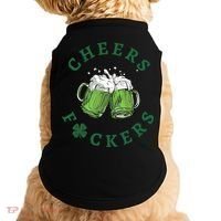Cheers Fucker Beer Lover Drinking Team Saint Patrick's Day Matching Group Doggie Tank thumb 0