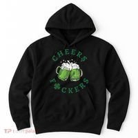 Cheers Fucker Beer Lover Drinking Team Saint Patrick's Day Matching Group Hoodie thumb 0