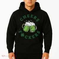 Cheers Fucker Beer Lover Drinking Team Saint Patrick's Day Matching Group Hoodie thumb 2