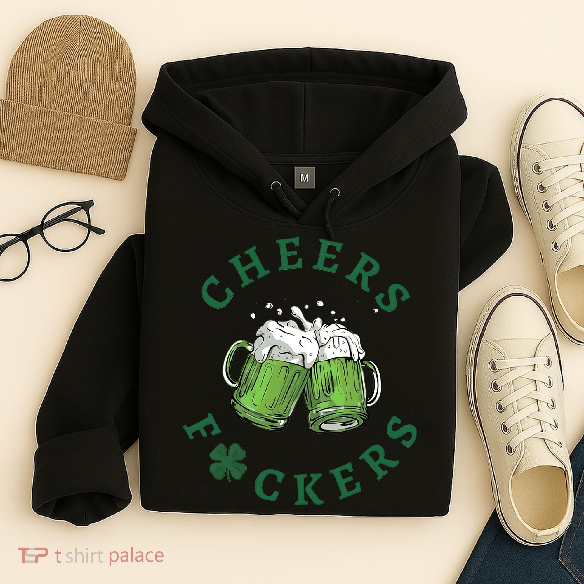 Cheers Fucker Beer Lover Drinking Team Saint Patrick's Day Matching Group Hoodie