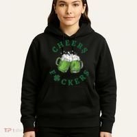 Cheers Fucker Beer Lover Drinking Team Saint Patrick's Day Matching Group Hoodie thumb 5