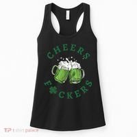 Cheers Fucker Beer Lover Drinking Team Saint Patrick's Day Matching Group Women's Tank Top thumb 0
