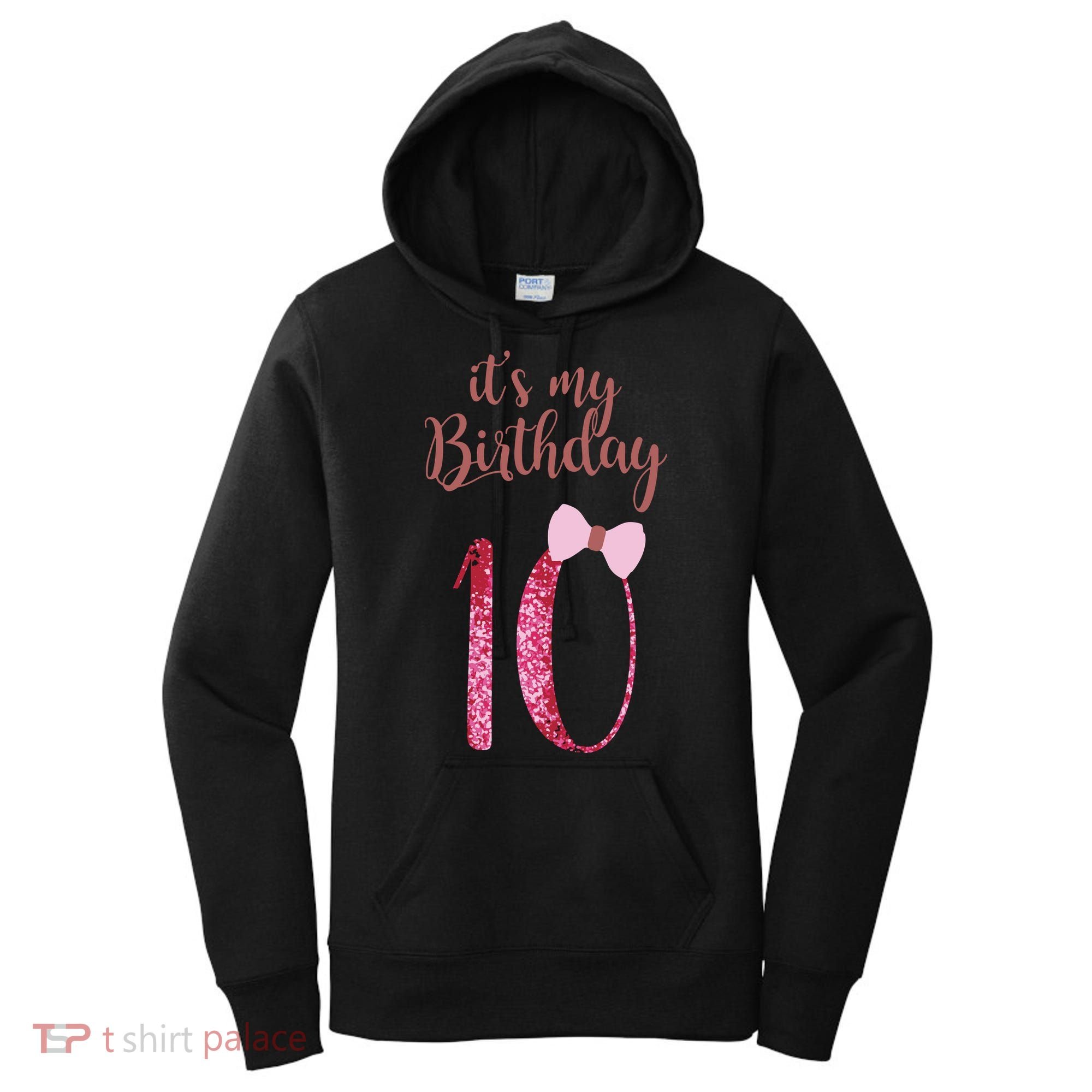 Cute Funny Birthday Girl Cute It's My 10th Birthday 10 Years Old Women's Hoodie