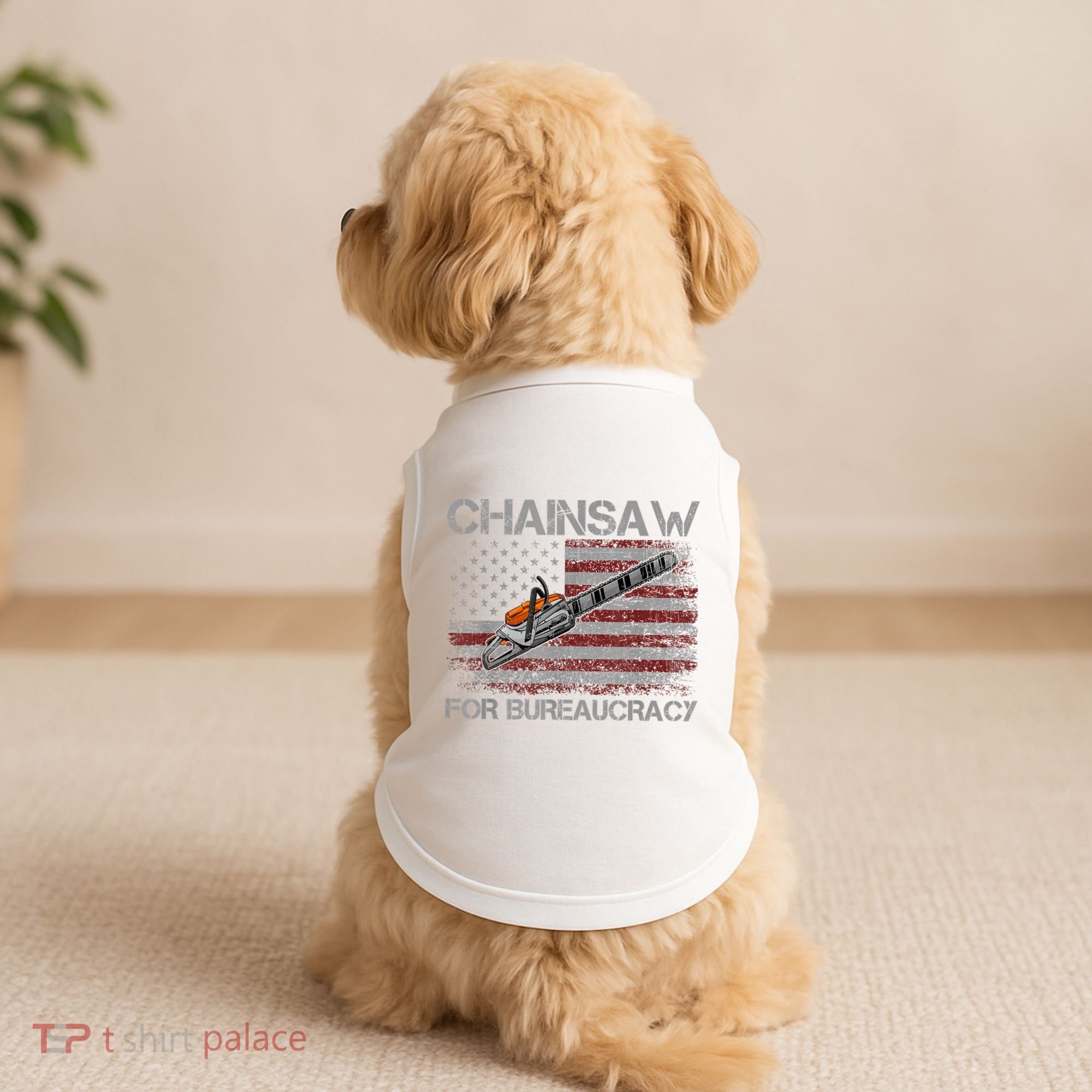 Chainsaw For Bureaucracy American Flag Chainsaw Doggie Tank