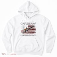Chainsaw For Bureaucracy American Flag Chainsaw Hoodie thumb 0