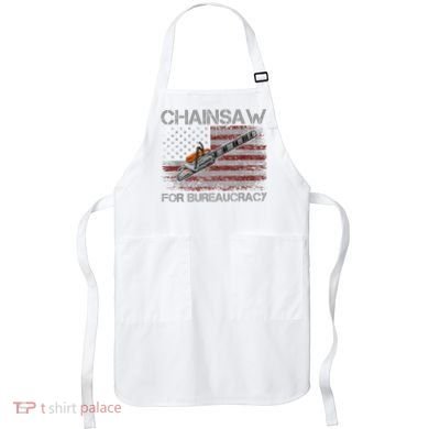 Chainsaw For Bureaucracy American Flag Chainsaw Apron