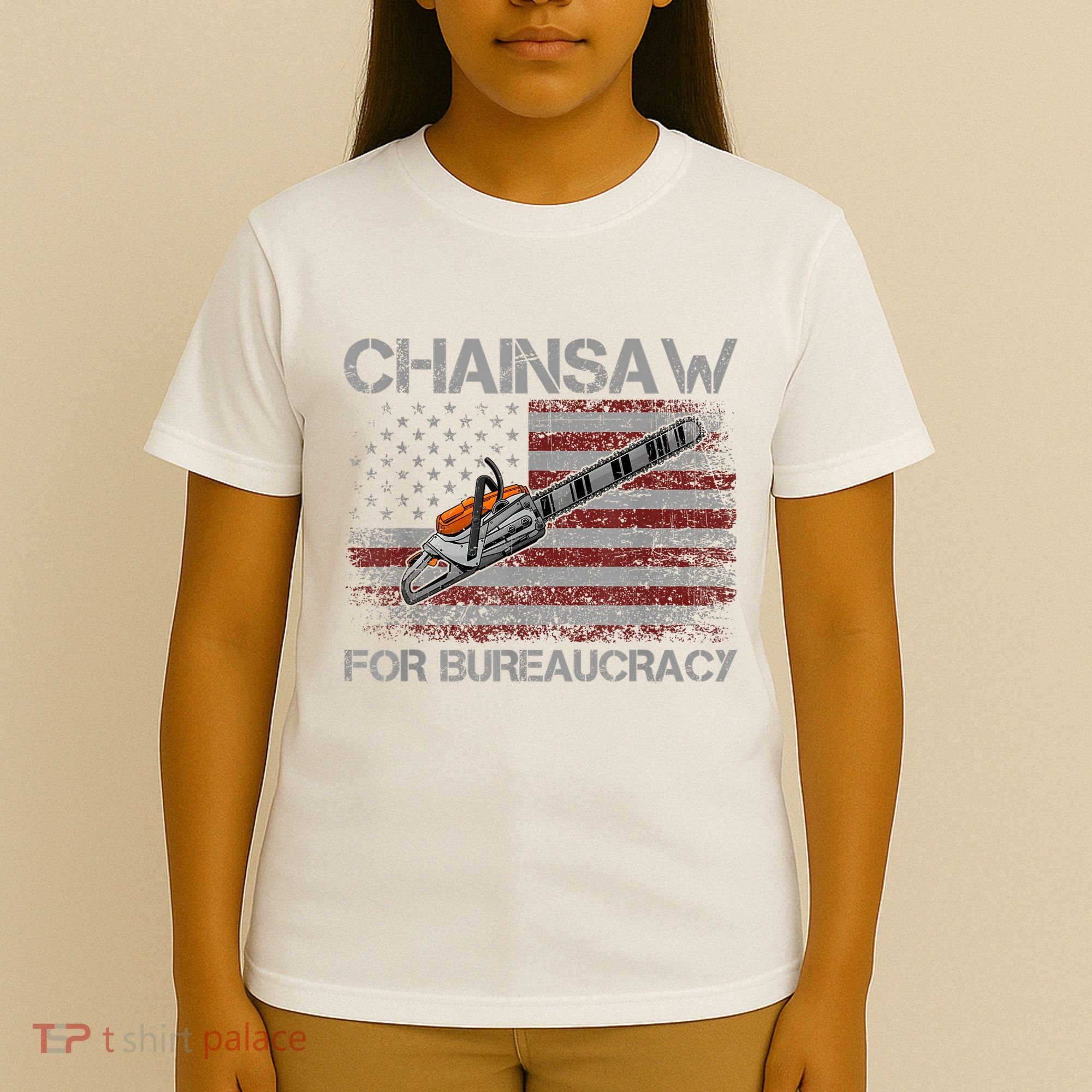 Chainsaw For Bureaucracy American Flag Chainsaw T-Shirt