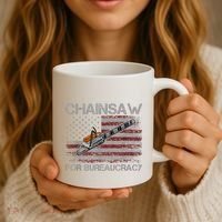 Chainsaw For Bureaucracy American Flag Chainsaw Coffee Mug thumb 3