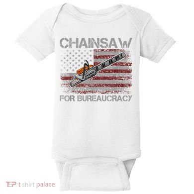 Chainsaw For Bureaucracy American Flag Chainsaw Baby Bodysuit