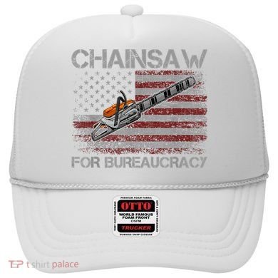 Chainsaw For Bureaucracy American Flag Chainsaw Hat