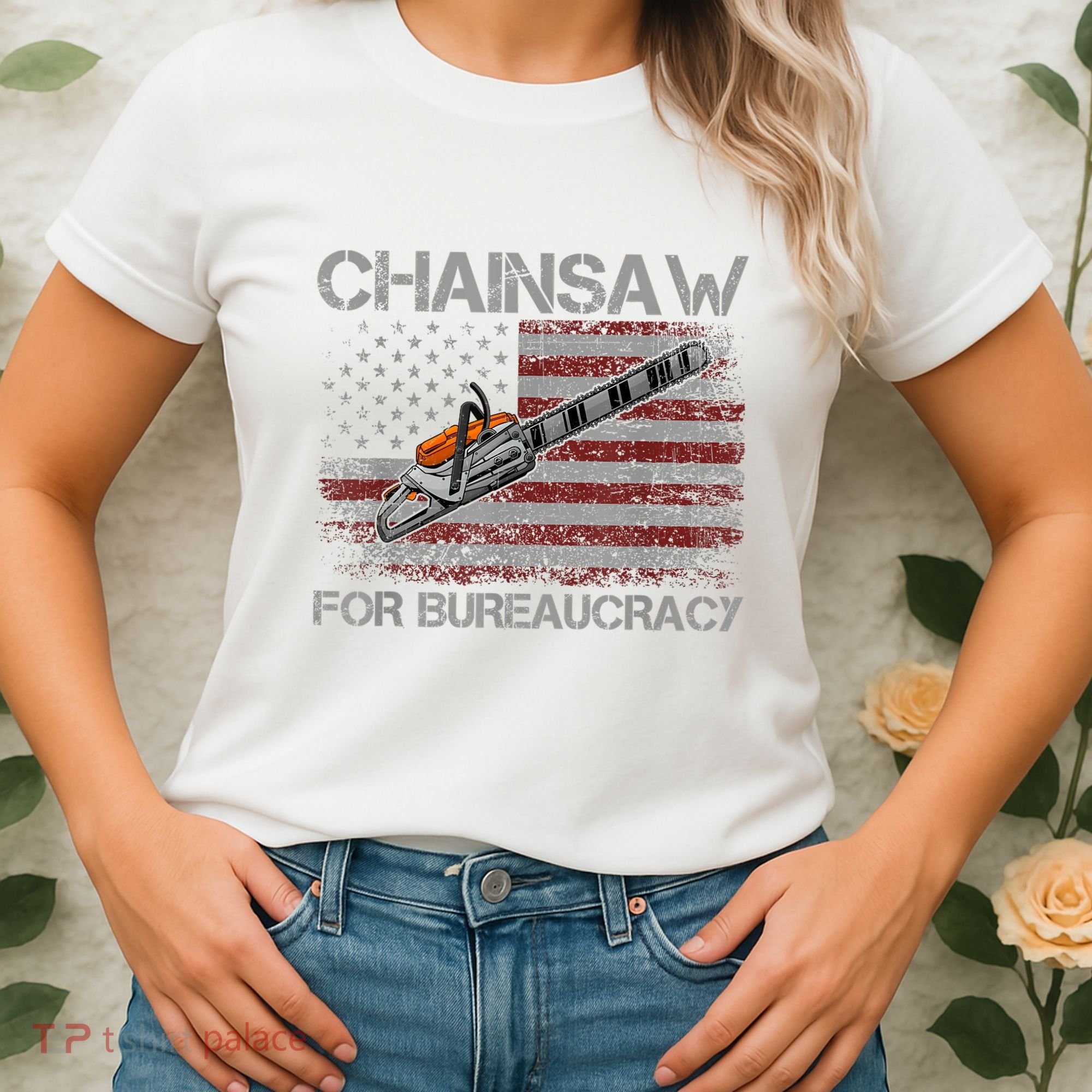 Chainsaw For Bureaucracy American Flag Chainsaw Women's T-Shirt