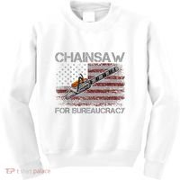Chainsaw For Bureaucracy American Flag Chainsaw Kids Sweatshirt thumb 0