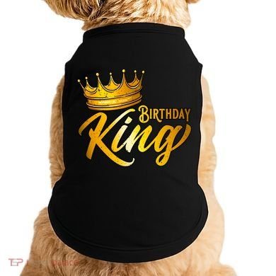 Cute Funny Birthday King Gift For S Birthday Gift Doggie Tank