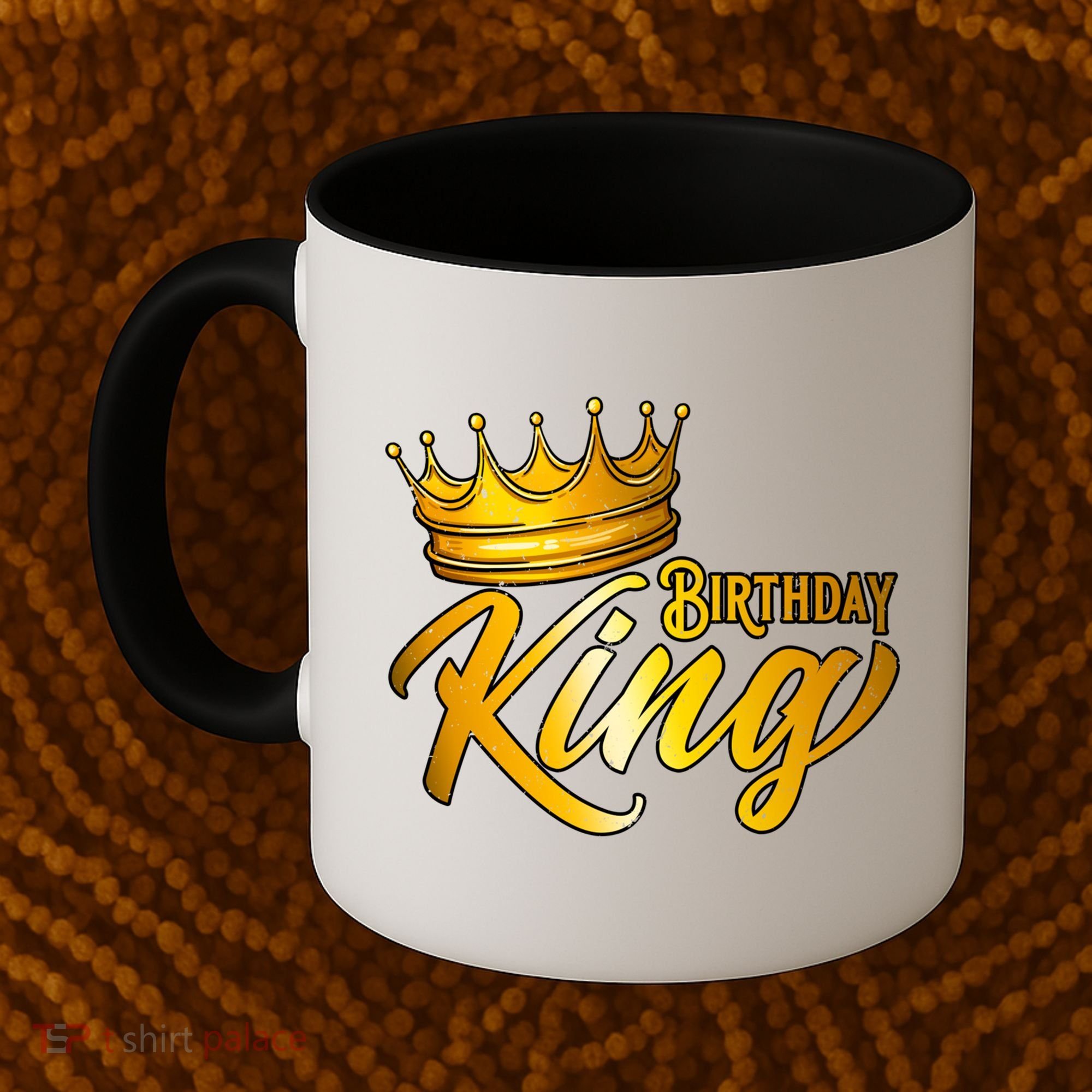 Cute Funny Birthday King Gift For S Birthday Gift Coffee Mug