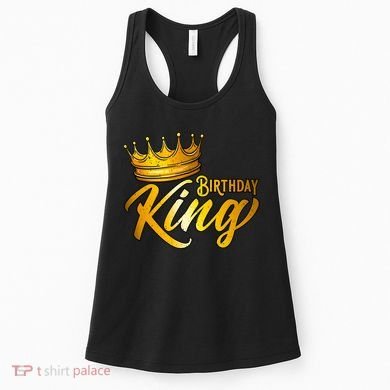Cute Funny Birthday King Gift For S Birthday Gift Women's Tank Top