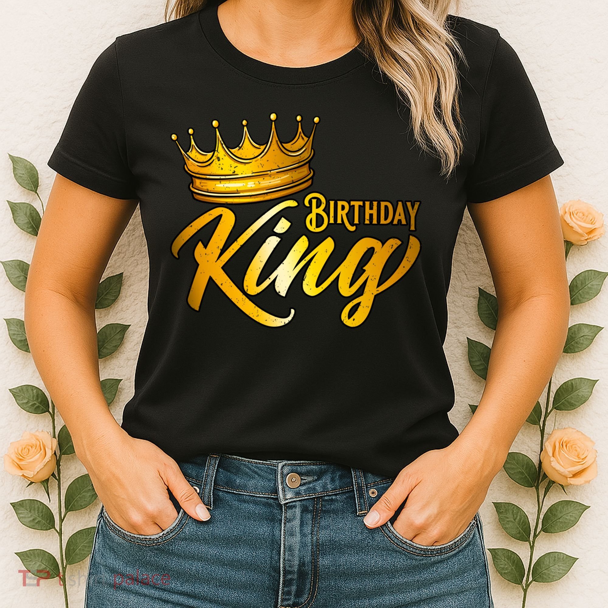 Cute Funny Birthday King Gift For S Birthday Gift Women's T-Shirt