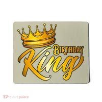 Cute Funny Birthday King Gift For S Birthday Gift Mousepad thumb 0