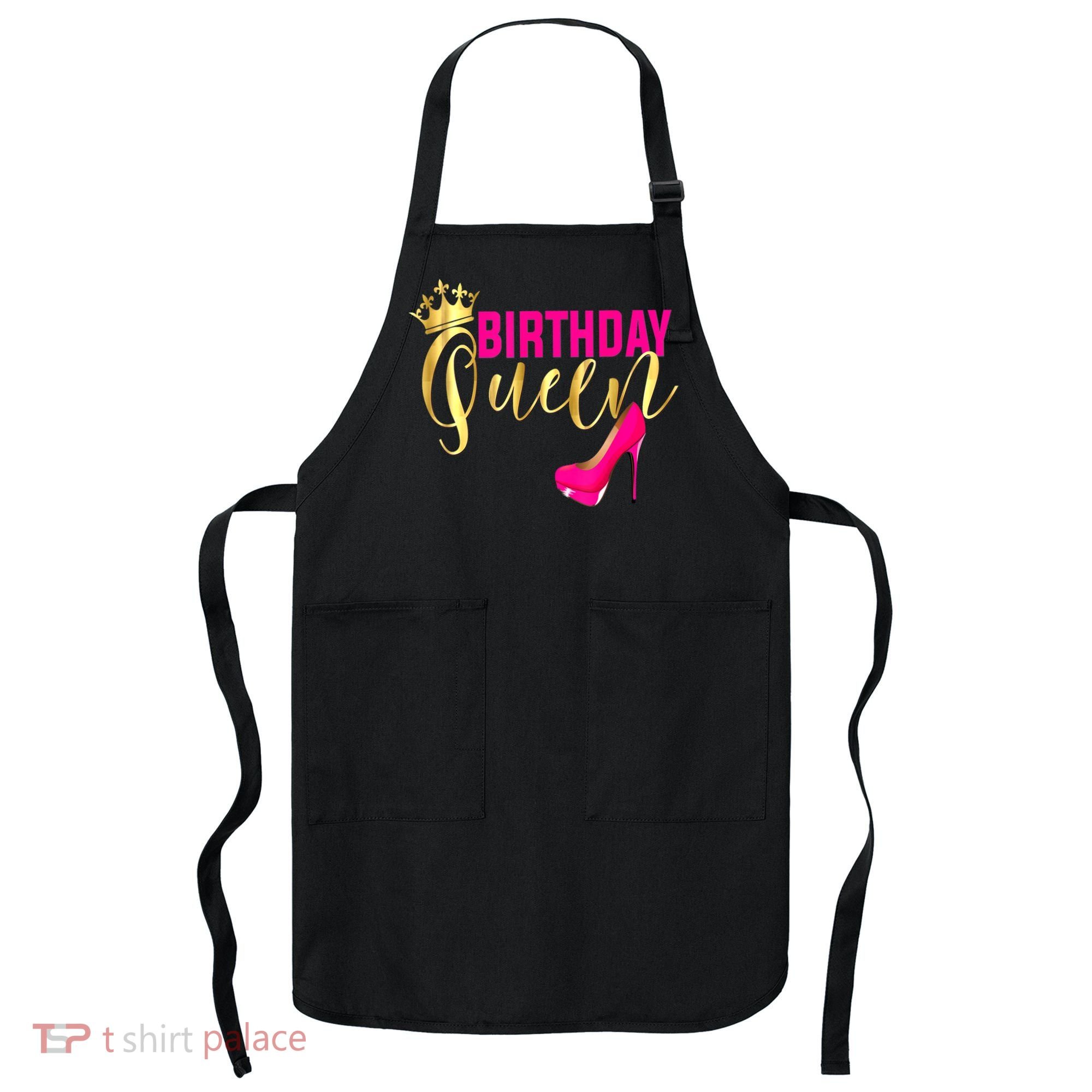 Cute Funny Birthday Queen Gift Girly Pink Shoe Crown Wo Birthday Apron