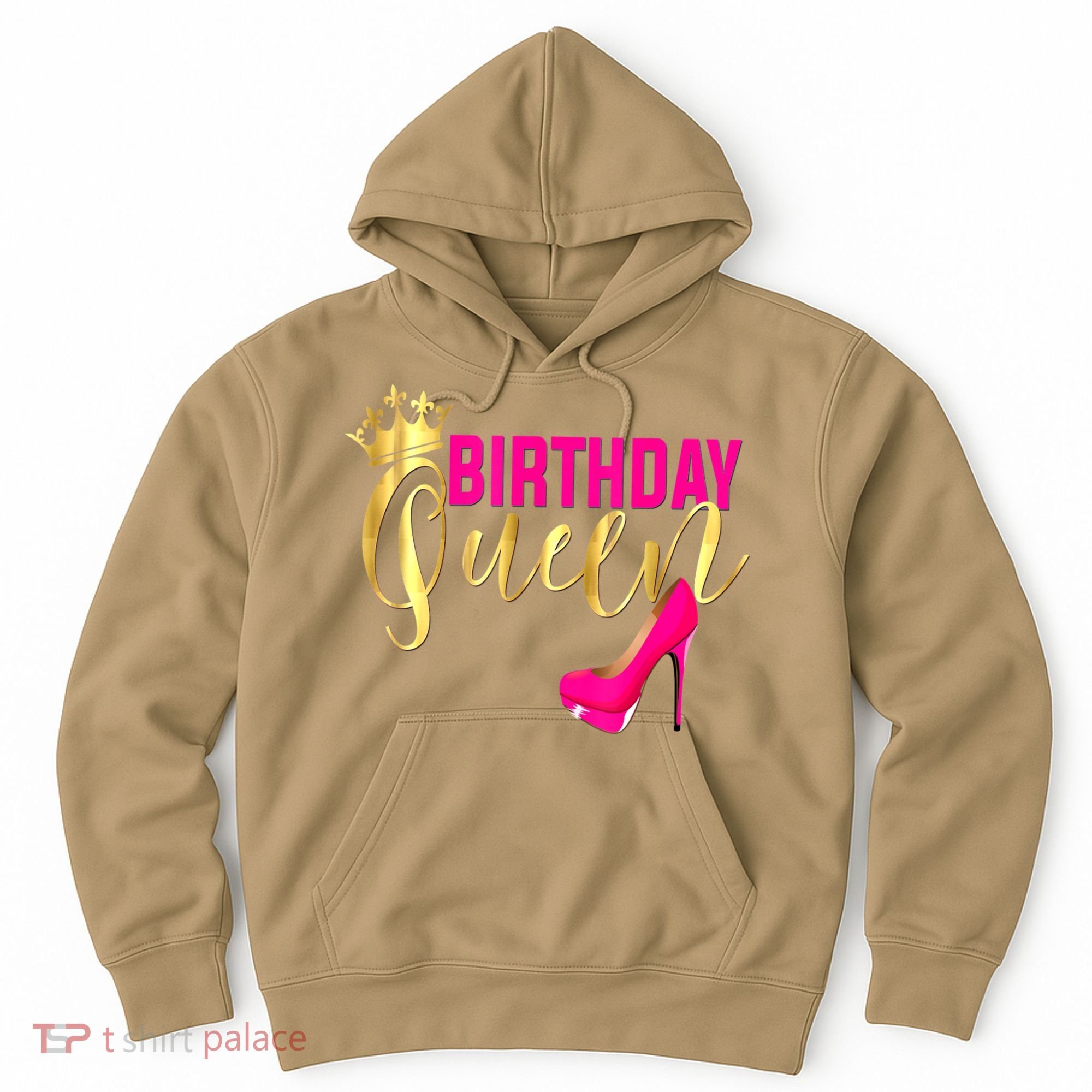 Cute Funny Birthday Queen Gift Girly Pink Shoe Crown Wo Birthday Hoodie