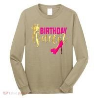 Cute Funny Birthday Queen Gift Girly Pink Shoe Crown Wo Birthday Long Sleeve Shirt thumb 0