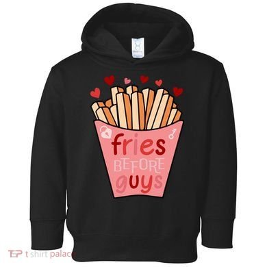 Cute Fries Before Guys Valentine's Day Gift Toddler Hoodie