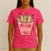 Cute Fries Before Guys Valentine's Day Gift T-Shirt thumb 4
