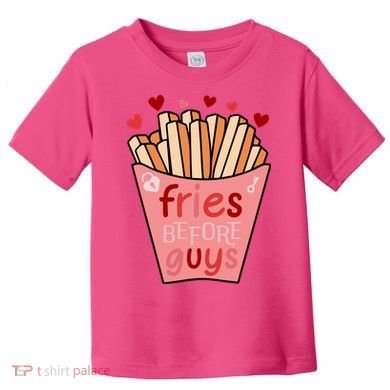 Cute Fries Before Guys Valentine's Day Gift Toddler T-Shirt