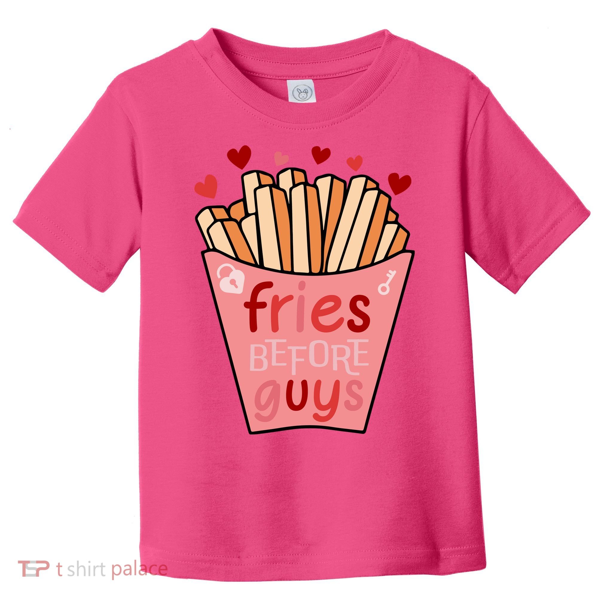 Cute Fries Before Guys Valentine's Day Gift Toddler T-Shirt