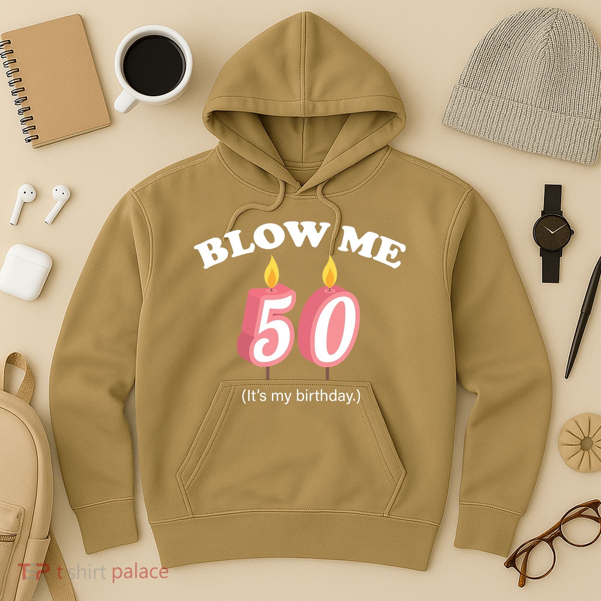 Cute Funny Blow Me It's My 50th Birthday Hoodie
