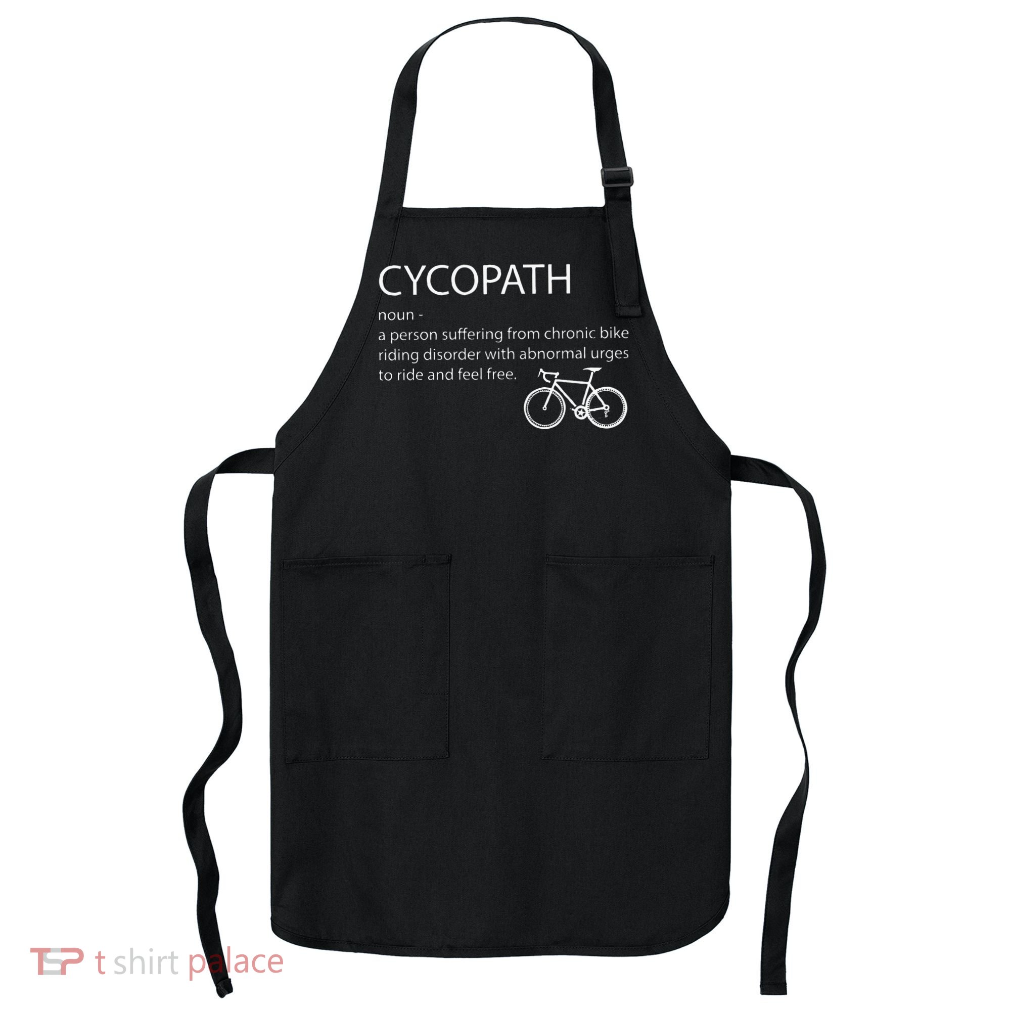Cycopath Funny Bike Cycle Cyclist Pun Quote Humor Apron