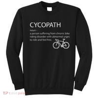 Cycopath Funny Bike Cycle Cyclist Pun Quote Humor Sweatshirt thumb 0