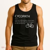 Cycopath Funny Bike Cycle Cyclist Pun Quote Humor Tank Top thumb 3