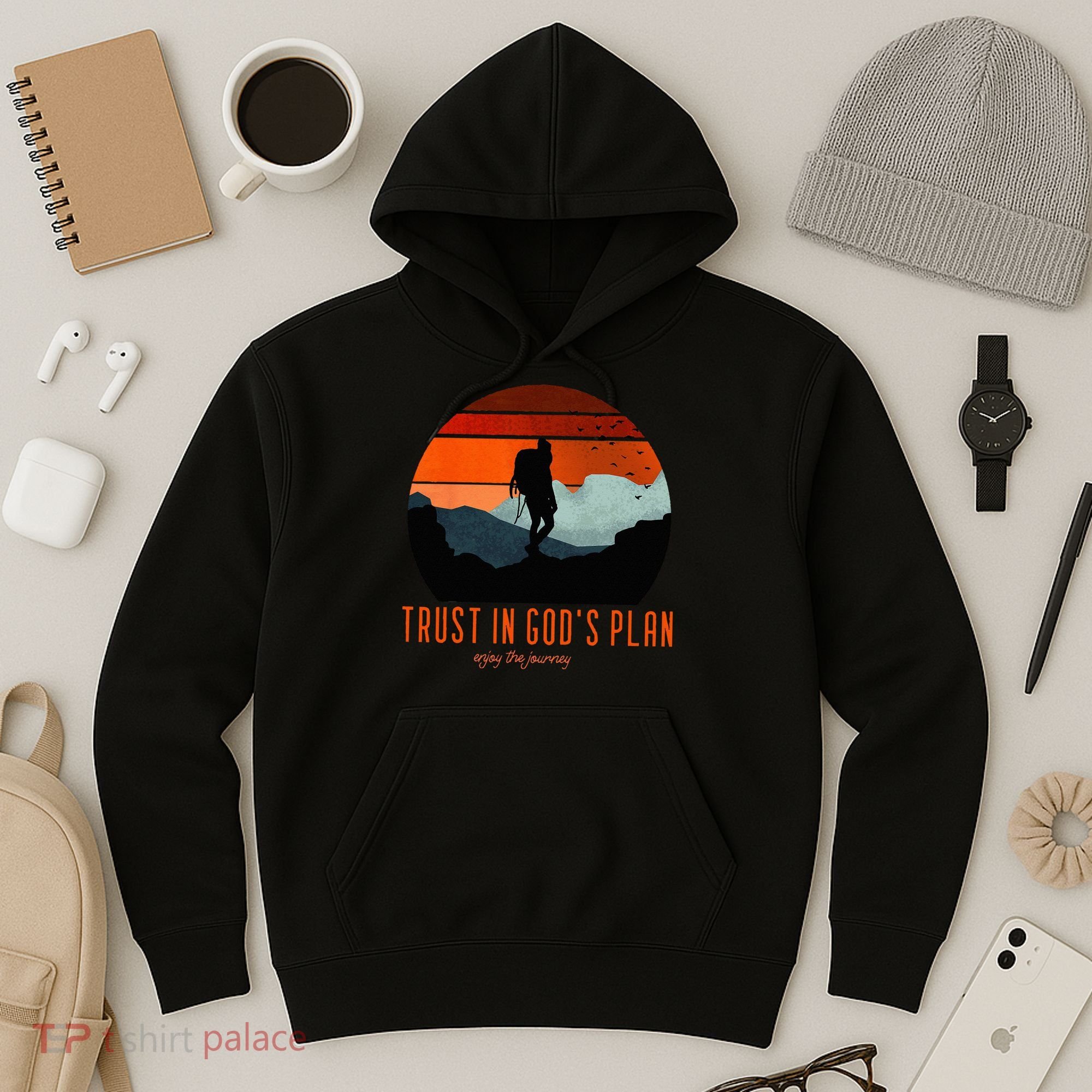 Cute Faith Based Trust God's Plan. Enjoy The Journey. Hoodie