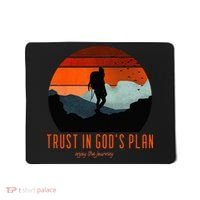 Cute Faith Based Trust God's Plan. Enjoy The Journey. Mousepad thumb 0