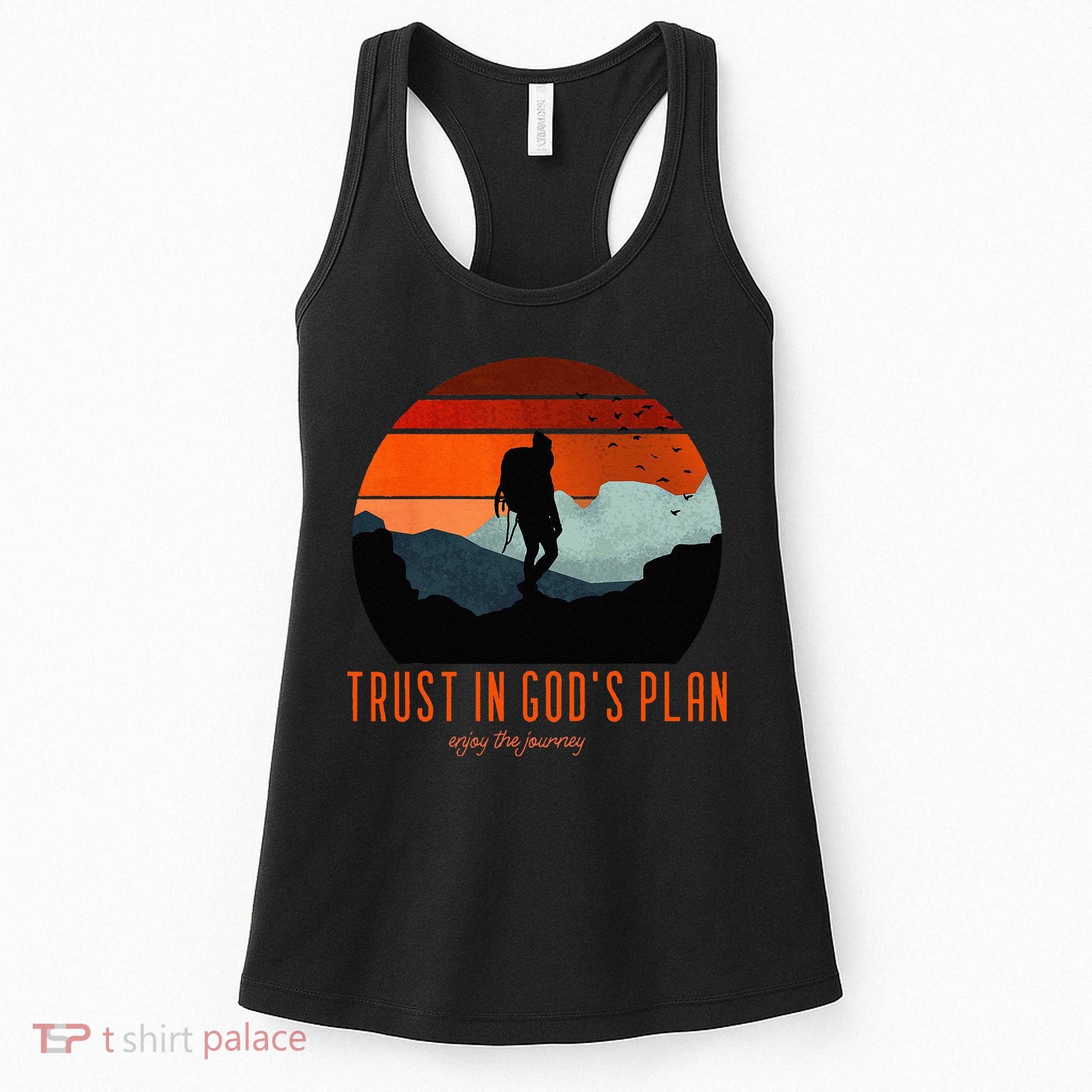 Cute Faith Based Trust God's Plan. Enjoy The Journey. Women's Tank Top