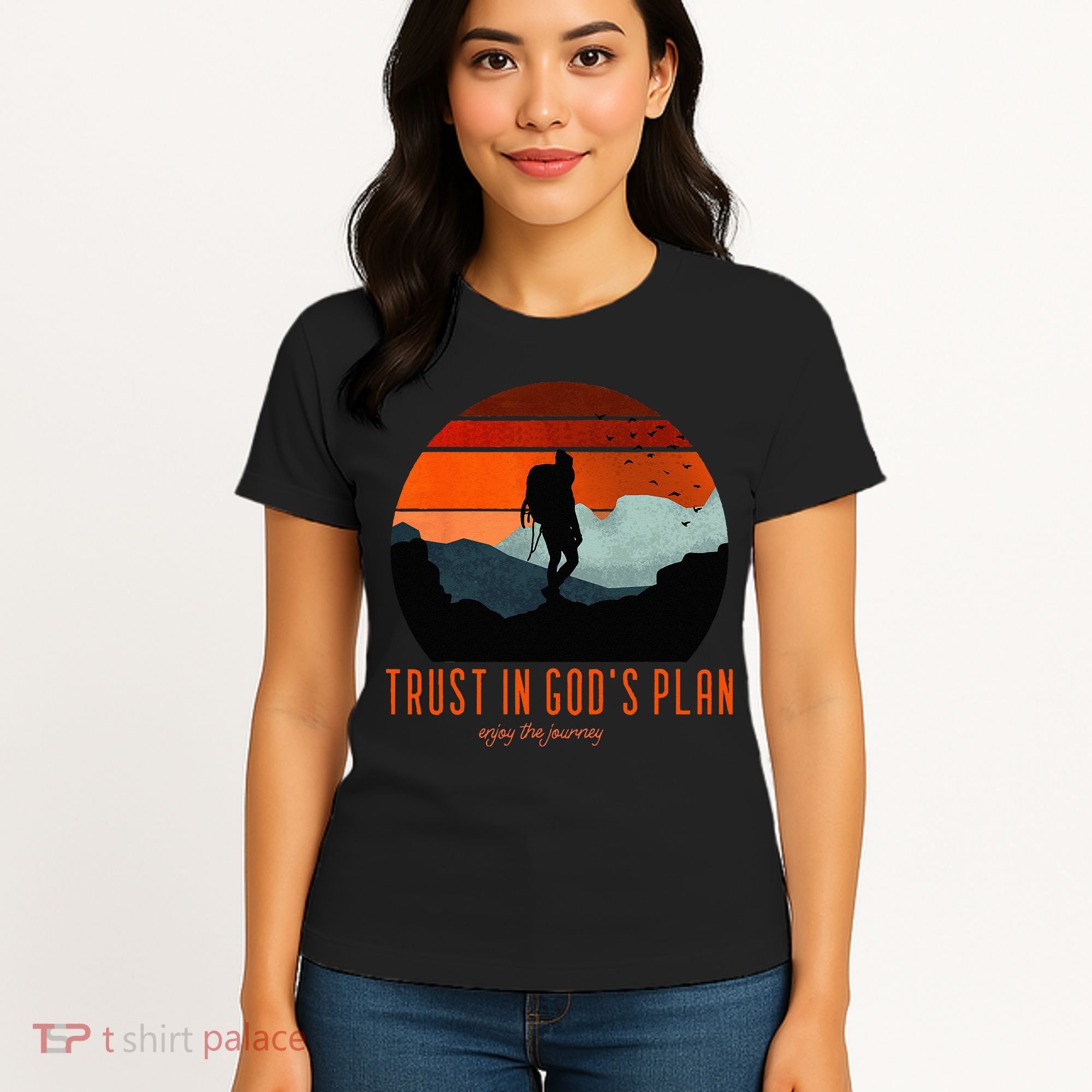 Cute Faith Based Trust God's Plan. Enjoy The Journey. Women's T-Shirt