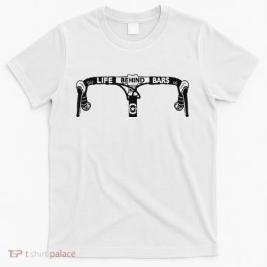 Cyclist Funny Biker Life Behind Bars Triathlon Bicycle Rider T-Shirt