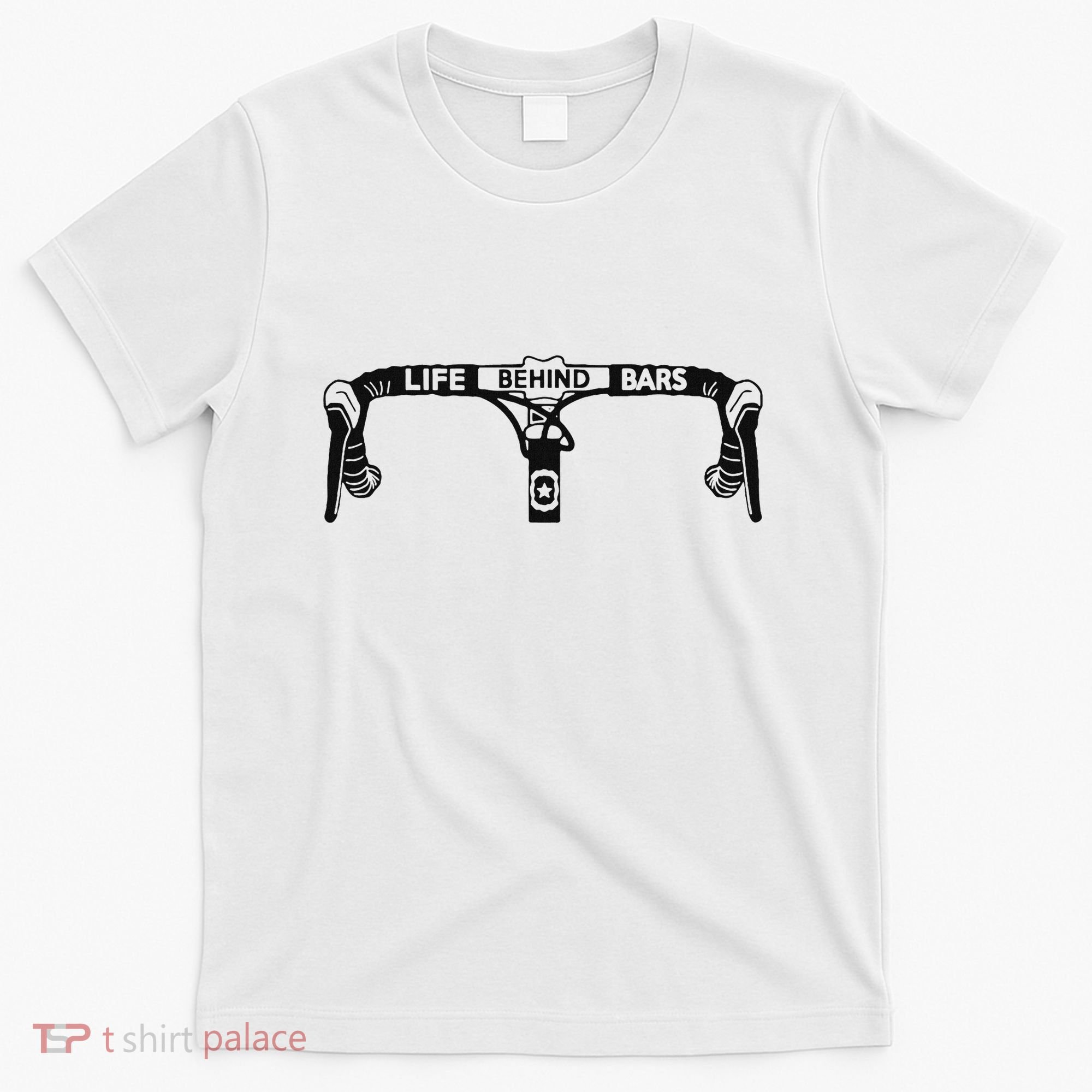 Cyclist Funny Biker Life Behind Bars Triathlon Bicycle Rider T-Shirt