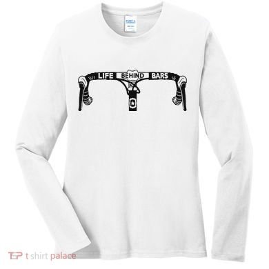 Cyclist Funny Biker Life Behind Bars Triathlon Bicycle Rider Women's Long Sleeve Shirt