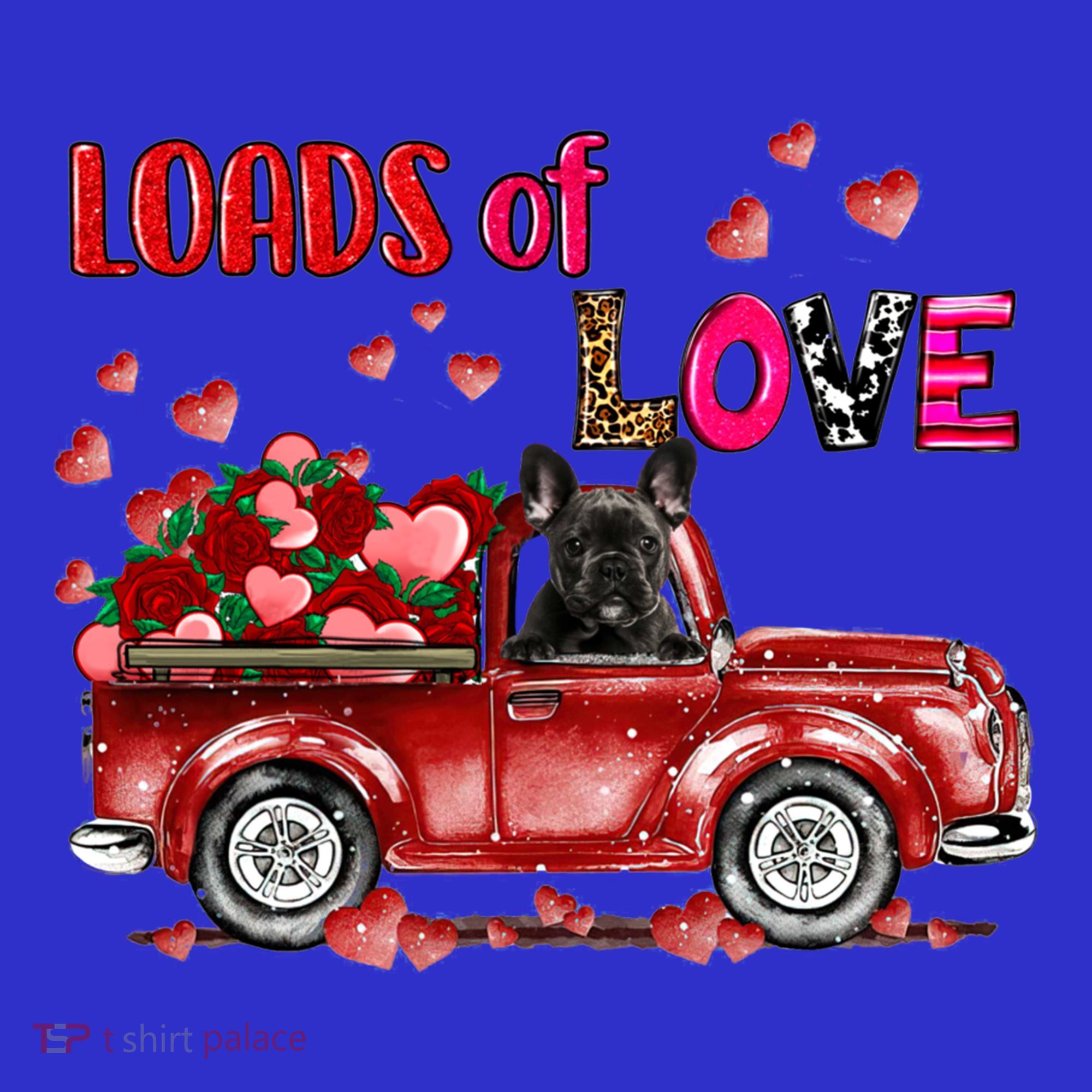 Cute French Bulldog Dog Driving Red Truck Happy Valentine's Gift T-Shirt