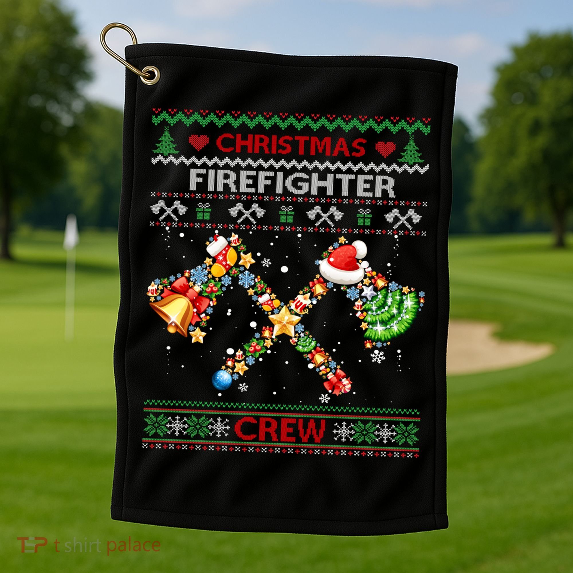 Christmas Firefighter Crew Ugly Sweater Fire Fighter Holiday Gift Golf Towel