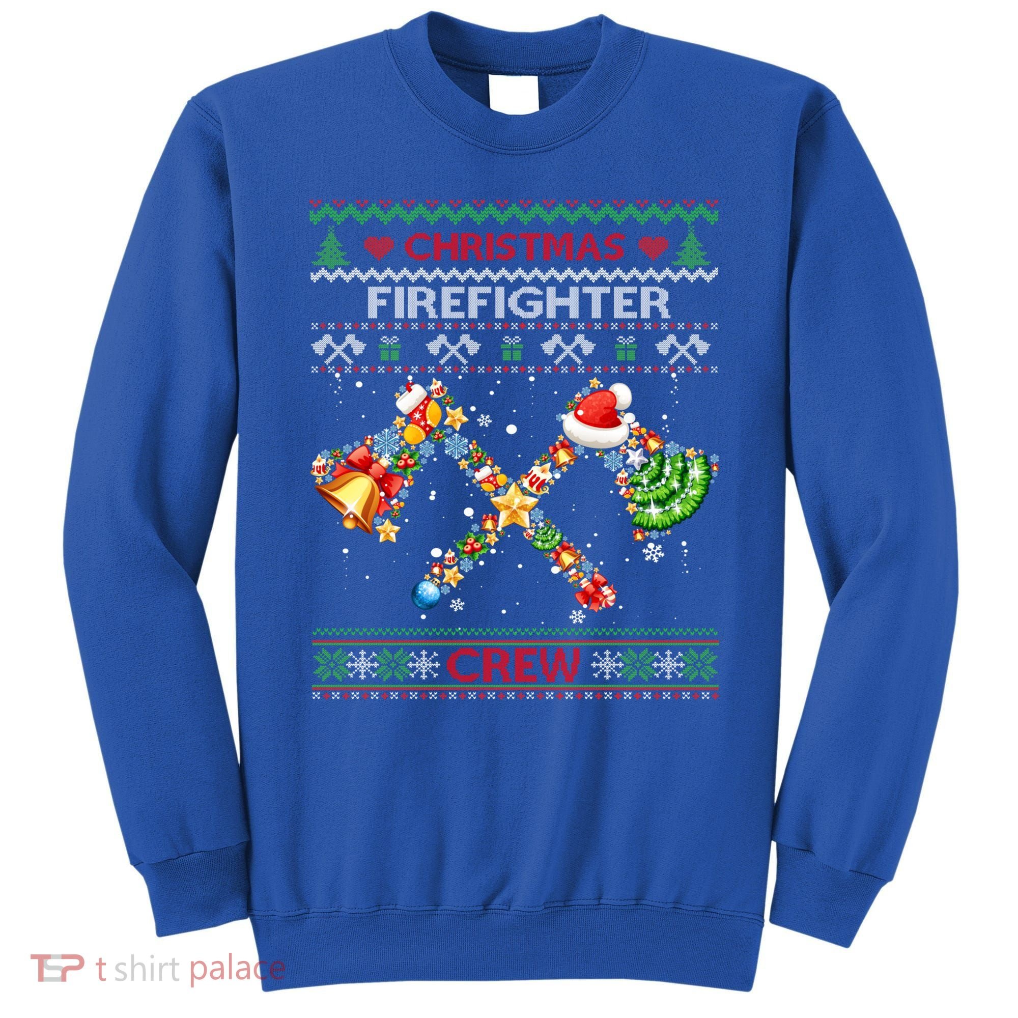 Christmas Firefighter Crew Ugly Sweater Fire Fighter Holiday Gift Sweatshirt