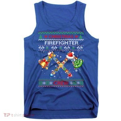 Christmas Firefighter Crew Ugly Sweater Fire Fighter Holiday Gift Tank Top