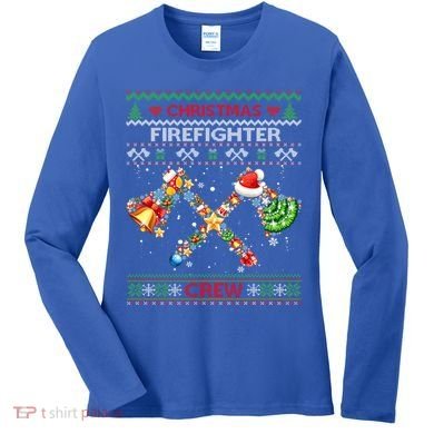 Christmas Firefighter Crew Ugly Sweater Fire Fighter Holiday Gift Women's Long Sleeve Shirt