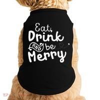 Cute & Funny Christmas Eat Drink & Be Merry Doggie Tank thumb 0