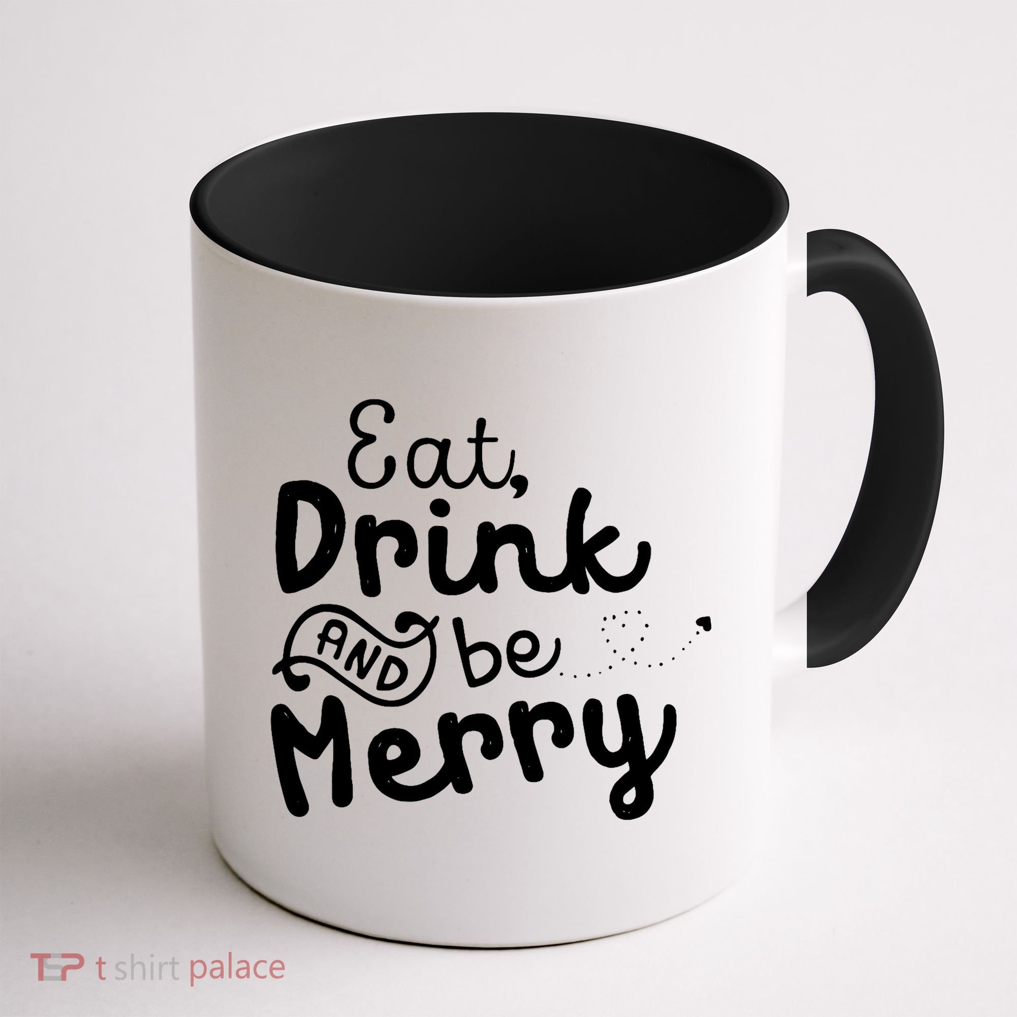 Cute & Funny Christmas Eat Drink & Be Merry Coffee Mug