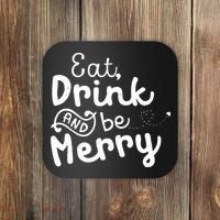Cute & Funny Christmas Eat Drink & Be Merry Coaster thumb 0