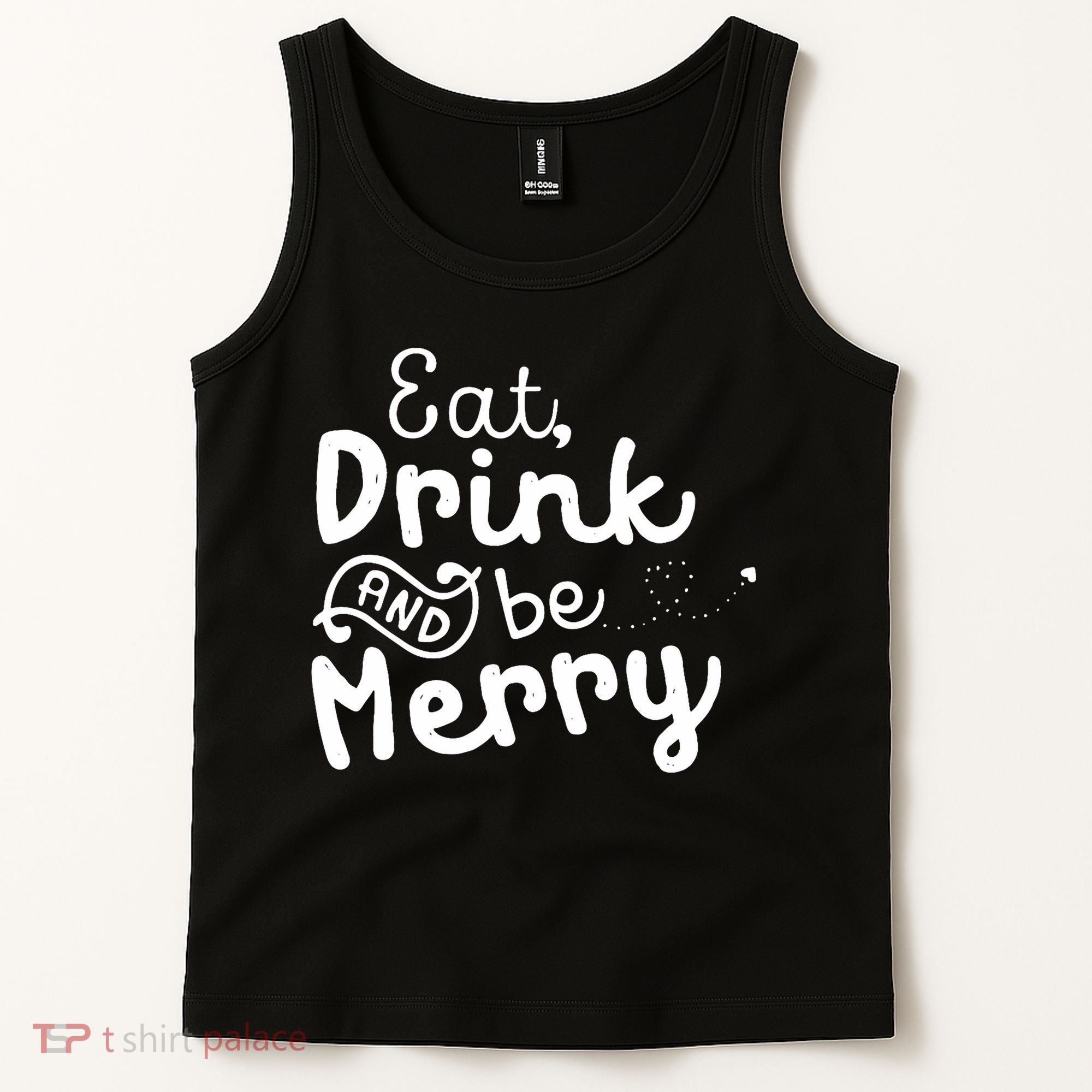 Cute & Funny Christmas Eat Drink & Be Merry Tank Top